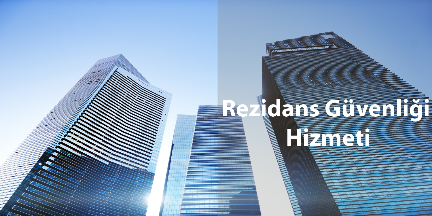 Rezidans İçin Özel güvenlik